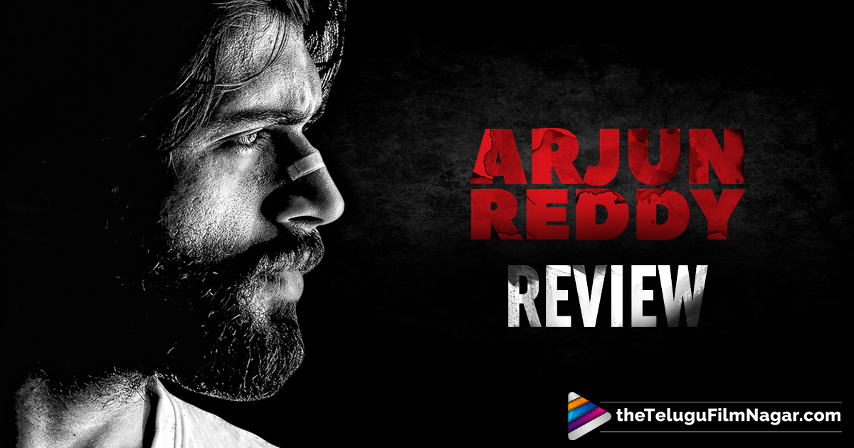Arjun Reddy Full Movie In Telugu Free Download Arjun Reddy Movie Review | Arjun Reddy Telugu Movie Review Rating