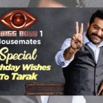 Bigg Boss Telugu 1 Contestants Send Special Birthday Wishes To Jr NTR - Watch Video