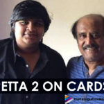 Karthik Subbaraj’s Hints At The Sequel To Petta Starring Rajinikanth
