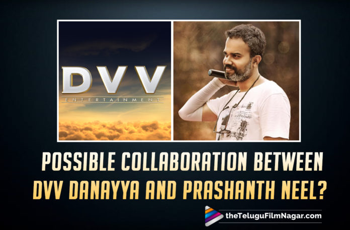 Did RRR Producer DVV Danayya Confirm A Film With KGF Director Prashanth Neel?
