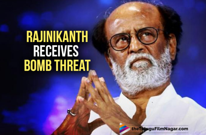 Rajinikanth Receives Bomb Threat From An Anonymous Caller