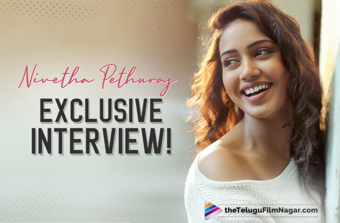 EXCLUSIVE! Nivetha Pethuraj Talks About Her Dream Role and working with Ram Pothineni in Red