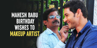 Mahesh Babu Birthday Wishes To His Makeup Artist
