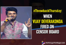 #ThrowbackThursday : When Vijay Deverakonda Fired On Censor Board At Arjun Reddy Event