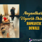 Nayanthara Gears Up For Diwali Celebration With Boyfriend Vignesh Shivan In THIS Latest Cosy Picture