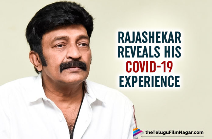 Dr. Rajashekar Reveals His Scary Experience With COVID-19