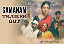 Shriya Saran starrer Gamanam Trailer: Stories Of Three Lives Entangled With Each Other
