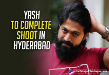 KGF Chapter 2: Yash Resumes Final Schedule of Shooting In Hyderabad