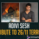Major: Adivi Sesh Pays Tribute To The Victims And Martyrs Of 26/11 Mumbai Terror Attack