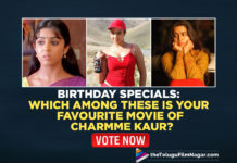 Birthday Specials: Which Among These Is Your Favourite Movie Of Charmme Kaur,Mass,Lakshmi,Anukokunda Oka Roju,Rakhi,Mantra,Chakram,Kavya's Diary,Telugu Filmnagar,Telugu Film News 2021,Charmme Kaur,Actress Charmme Kaur,Heroine Charmme Kaur,Charmme Kaur Birthday,Happy Birthday Charmme Kaur,HBD Charmme Kaur,On Charmme Kaur's Birthday,Actress Charmme Kaur Birthday,Charmme Kaur Latest News,Charmme Kaur 34th Birthday,Charmme Kaur Turns 34,Birthday Specials,Charmme Kaur’s Best Movies,Charmme Kaur Best Movies,Best Movies Of Charmme Kaur,TFN Wishes,Charmme Kaur Top Movies List,Charmme Kaur Birthday Special,Charmme Kaur Birthday Poll,Poll,Charmme Kaur's Best Films,Charmme Kaur Movies,Charmme Kaur's Movies,Charmme Kaur Best Telugu Movies,Charmme Kaur Most Popular Movies,Charmme Kaur Best Movies List,Favourite Movie Of Charmme Kaur,Favourite Movie Of Charmme,Puri Jagannadh,Vijay Deverakonda,Liger,Liger Movie,Liger Telugu Movie,Charmme Kaur Blockbuster Movies,#HappyBirthdayCharmmeKaur,#HBDCharmmeKaur