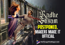 Radhe Shyam Gets Postponed