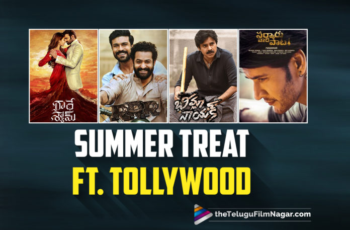 Summer Treat For Telugu Cinema Lovers From Tollywood,SS Rajamouli.Jr NTR,Ram Charan,RRR,RRR Movie,RRR Telugu Movie,RRR Movie Updates,RRR Release Date,RRR Trailer,Radhe Shyam,Prabhas,Pooja Hegde,Radhe Shyam,Radhe Shyam Movie,Radhe Shyam Telugu Movie,Radhe Shyam Movie Updates,Radhe Shyam Release Date,Radhe Shyam Songs,Radhe Shyam Trailer,RRR Songs,Sarkaru Vaari Paata,Bheemla Nayak,Bheemla Nayak Movie,Pawan Kalyan,Bheemla Nayak Telugu Movie,Bheemla Nayak Release Date,Mahesh Babu,Sarkaru Vaari Paata Movie,Sarkaru Vaari Paata Movie Updates,Chiranjeevi,Acharya,Acharya Movie,Acharya Telugu Movie,Acharya Movie Updates,Acharya Release Date,Acharya Songs,Summer Treat For Telugu Cinema Lovers,Telugu Movies Releasing In Summer 2022,Telugu Upcoming Movies,Upcoming Tollywood Summer Movies 2022,Tollywood Summer Movies,Upcoming Telugu Movies 2022,Latest Tollywood Movies 2022,Upcoming Telugu Movies,Upcoming Telugu Summer Movies,2022 Tollywood Summer Movies,Tollywood Summer Releases,Summer 2022,Summer 2022 Movies,Summer 2022 Telugu Movies,Summer 2022 Tollywood Movies,List Of Upcoming Telugu Movies 2022,Upcoming Telugu Movies Release Dates,Telugu Filmnagar,Latest Telugu Movies 2022,Telugu Film News 2022,Tollywood Movie Updates,Latest Tollywood Updates,Latest Telugu Movies,2022 Latest Telugu Movies,Latest 2022 Telugu Movies,New Telugu Movies,New Telugu Movies 2022,New Telugu Summer Movies 2022,Telugu Movies 2022,#RRR,#RadheShyam,#BheemlaNayak,#SarkaruVaariPaata,#Acharya