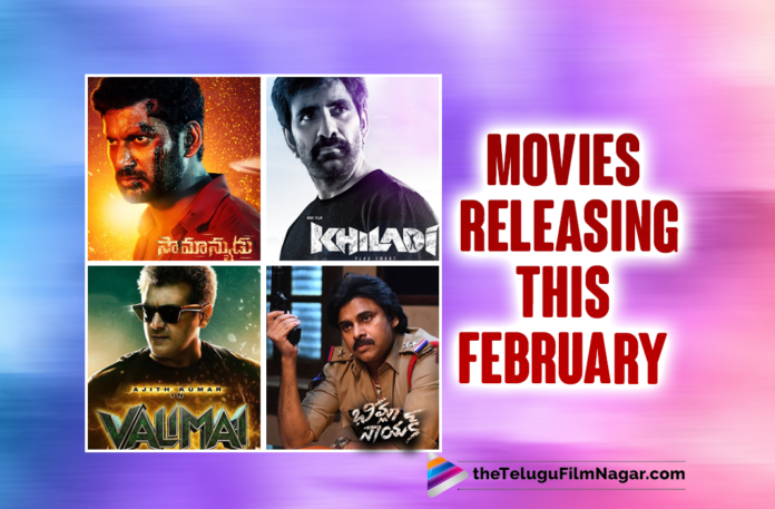 New Releases To Create Buzz This February,Saamanyudu,Saamanyudu Movie,Saamanyudu Release Date,Saamanyudu Trailer,Saamanyudu Movie Updates,Vishal,Vishal Saamanyudu,Ravi Teja Khiladi,Ravi Teja Khiladi Movie,Khiladi,Khiladi Movie,Khiladi Telugu Movie,Khiladi Movie Updates,Khiladi Release Date,Ravi Teja,Ravi Teja Movies,Vishal Movies,Thala Ajith,Ajith,Valimai,Valimai Movie,Valimai Release Date,Ghani,Aadavallu Meeku Johaarlu,Sebastian PC 524,Bheemla Nayak,Bheemla Nayak Movie,Pawan Kalyan,Bheemla Nayak Telugu Movie,Bheemla Nayak Release Date,Telugu Movies Releasing In February 2022,Telugu Upcoming Movies,Upcoming Tollywood Movies February 2022,Tollywood February Movies,Upcoming Telugu Movies 2022,Latest Tollywood Movies 2022,Upcoming Telugu Movies,Upcoming Telugu Movies In February,2022 Tollywood February Movies,Tollywood February Releases,February 2022,February 2022 Movies,February 2022 Telugu Movies,February 2022 Tollywood Movies,List Of Upcoming Telugu Movies 2022,Upcoming Telugu Movies Release Dates,Telugu Filmnagar,Latest Telugu Movies 2022,Telugu Film News 2022,Tollywood Movie Updates,Latest Tollywood Updates,Latest Telugu Movies,2022 Latest Telugu Movies,Latest 2022 Telugu Movies,New Telugu Movies,New Telugu Movies 2022,New Telugu February Movies 2022,Telugu Movies 2022,Telugu Movies Releasing In February,Movies Releasing In February,Movies Releasing This February,#BheemlaNayak,#Saamanyudu,#Khiladi,#Valimai