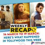 Week Tour Of Tollywood From TFN (14 March – 19 March),Telugu Filmnagar,Latest Telugu Movies 2022,Telugu Film News 2022,Tollywood Movie Updates,Latest Tollywood Updates, Hike in Ticket Prices for RRR in Telangana,Hike in Ticket Prices for RRR in Andhra Pradesh,RRR Promotional Tour,The Celebration Anthem of RRR, Ethara Jenda song video is out, Ante Sundaraniki,Ante Sundaraniki released the look of the lead actress Nazriya Fahadh from the film,Nazriya’s character name is Leela Thomas,the makers released a video named Prayer Of Leela, Sarkaru Vaari Paata,Sarkaru Vaari Paata Secong single Promo Song Released,Sarkaru Vaari Paata Song Penny,Penny Full song will be released on 20th March, Bichagadu 2,Bichagadu 2 Anti Bikili Vijay Antony as a beggar from being a gangster,Anti Bikili huge hit on YouTube,Anti Bikili available on Mango Music exclusively, Anti Bikili available on Mango Music exclusively,Ghani,Varun Tej Ghani Movie,Ghani Movie Trailer,Varun Tej professional Boxer,Ghani on 8th April 2022 worldwide, Bhavadeeyudu Bhagat Singh,Pawan kalyan Bhavadeeyudu Bhagat Singh Movie Updates,Bhavadeeyudu Bhagat Singh,Director Harish Shankar Movie Bhavadeeyudu Bhagat Singh, Pankaj Tripathi in Bhavadeeyudu Bhagat Singh,Godfather,Salman Khan joins the sets of Megastar Chiranjeevi’s in Godfather Movie,Salman Khan is likely to play the role of Prithviraj Sukumaran, Brahmastra,Alia Bhatt Movie Brahmastra,Alia Bhatt’s look as Isha from Brahmastra starring Ranbir Kapoor,Brahmastra released on 9th September 2022,Ashoka Vanamlo Arjuna Kalyanam, Ashoka Vanamlo Arjuna Kalyanam Movie,Ashoka Vanamlo Arjuna Kalyanam starring Vishwak Sen,Ashoka Vanamlo Arjuna Kalyanam released on 22nd April 2022, James Movie,James Movie Review,Late Puneeth Rajkumar drives the film with his one man show in James Movie,James Puneeth Rajkumar last Movie,The film will be memorable for the Appu fans and the other film lovers forever, Stand Up Rahul Review,Stand Up Rahul Review Movie,Stand Up Rahul Review,Raj Tarun Stand Up Rahul Review