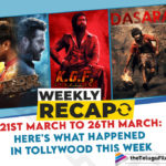 Week Tour Of Tollywood From TFN: March 21 – 26,Telugu Filmnagar,Latest Telugu Movies 2022,Telugu Film News 2022,Tollywood Movie Updates,Latest Tollywood Updates,Latest Film Updates,Tollywood Celebrity News, Tollywood Movie Week Updates March 21 – 26,RRR Movie,RRR Movie on March 25th,Block Buster Movie RRR,SS Rajamouli Movie RRR,Jr NTR and Ram Charan Movie RRR, RRR was released in theatres worldwide on 25th March,intense performances of the lead actors Jr NTR and Ram Charan,KGF: Chapter 2,lyrical video of Toofan from KGF Chapter 2 Movie, lyrical video of Toofan First Single From KGF Chapter 2,first single from Yash’s upcoming film KGF: Chapter 2 was released on 21st March,First Single From KGF Chapter 2 Toofan Released on 21st March, Ramajogayya Sastry penned the lyrics of Toofan,KGF Chapter 2 Promotions,KGF Chapter 2 Trailer released on 27th March,trailer launch event conducted in Bangalore, Trailer Launch by Dr.Shiva Rajkumar is the chief guest and Karan Johar is going to host the event,Pushpa: The Rise Movie,Allu Arjun,Allu Arjun’s father-in-law, Kancharla Chandra Shekar Reddy felicitated the Icon star , Kancharla Chandra Shekar Reddy felicitated the Icon star for the success of his latest film Pushpa: The Rise,Nani’s upcoming film Dasara is set in the backdrop of Singareni mines in Telangana region, Nani’s First look Released from the film Dasara,Yashoda,Samantha Yashoda Movie,Yannick Ben a Hollywood Stunt choreographer For Yashoda Movie,Samantha is undergoing some special training and rehearsals for an action scene For yashoda Movie, Prabhas and Pooja Hegde starrer romantic drama Radhe Shyam,Radhe shyam film collected 204 crores in just 10 days,Radhe Shyam joined the list of the highest grossers in Indian films post pandemic,Varun Tej starrer Ghani,Ghani Movie, Ghani trailer was played before the screening of RRR in many theatres across India,Godfather released the BTS pictures of Salman Khan from the film,Chiranjeevi Movie Godfather,Chiranjeevi with Salman Khan in Godfather, Makers of Godfather released the BTS pictures of Salman Khan,Thalapathy Vijay’s upcoming action thriller Beast is going to be released on 13th April,Nelson Dilip Kumar directed the film,Sun Pictures produced the film, Ramarao On Duty announce released for Summer on 17th June 2022,Ramaro on Duty on June 17th 2022,Tollywood’s top lyricist met the director Nag Ashwin,Project K Movie Updates,Project K Director Nag Ashwin,Prabhas and Deepika Padukone starrer Project K, Nithiin’s upcoming film is Macherla Niyojakavargam,Macherla Niyojakavargam makers of the film released the ferocious look of Nithiin from the film