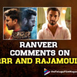 Ranveer Singh’s Crazy Comments On RRR And Rajamouli Go Viral,Telugu Filmnagar,Latest Telugu Movies 2022,Telugu Film News 2022,Tollywood Movie Updates,Latest Tollywood Updates,Latest Film Updates,Tollywood Celebrity News,Tollywood Shooting Updates, Bollywood star hero Ranveer Singh,Ranveer Singh praises on RRR,Ranveer Singh exemplified the latest historical fiction RRR beating even Bollywood movies at the box office as well,Ram Leela actor praised Rajamouli for telling what exactly wants and loves, Ranveer Singh said he feels really very proud of it RRR,Ranveer Singh energetically sang some lyrics of Naatu Naatu song of RRR in Telugu,Ranveer Singh Sang Naatu Naatu Song in Telugu,The Padmaavat hero praised Rajamouli for making Indian cinema travel all over the world, Ranveer Singh praised Rajamouli for making Indian cinema Travel all over the World,RRR:Roudram Ranam Rudhiram is the latest blockbuster,Ranveer Singh in an Interview Praised Rajamouli For making india Cinema to Travel all over the World,RRR,RRR Block Buster Movie, Ranveer Singh Interview Goes Viral,#Ranveersingh,#Rajamouli,#RRR