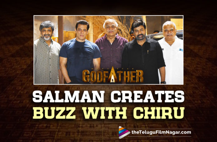 Salman Creates Buzz With Chiranjeevi On Godfather Sets,Telugu Filmnagar,Latest Telugu Movies 2022,Telugu Film News 2022,Tollywood Movie Updates,Latest Tollywood Updates, Godfather,Godfather Movie,Godfather Telugu Movie,Godfather Movie Updates,Godfather latest Movie Updates,Godfather upcoming Movie,Godfather Movie New Updates,Godfather Shoot Updates, Chiranjeevi,Mega Star Chiranjeevi,Chiranjeevi Movie Godfather,Godfather Chiranjeevi Movie,Salman Khan on Board For Godfather movie,Salman Khan on sets of Godfather, Salman Khan Tollywood Movie Godfather on sets,Chiranjeevi and salman Khan in Godfather on sets,Salman kahan To act with Chiranjeevi in Godfather Movie,Godfather Shooting Updates, Godfather Shooting Updates From Sets,lady superstar Nayanthara in Godfather Movie,Tollywood actor Satyadev in Godfather Movie,Salman Khan is going to play a cameo appearance in the Film Godfather, Chiranjeevi shared a picture with salman Khan in Social Media,Salmankhan on sets of Godfather,Salman Khan and Chiranjeevi in Godfather Movie Sets,Thaman S Music Composer For GodFather Movie, Director Mohan Raja Movie God Father,Lucifer Malayalam Movie,Godfather Movie Remake of Lucifer,Godfather Political Action Thriller Movie,Anasuya Bharadwaj in Godfather Movie,Anchor Anasuya Bharadwaj in Godfather Movie Updates, Producer RB Choudary and NV Prasad,Picture From the sets of Godfather movie went Viral in social Media,Chiranjeevi,Slaman Khan,RB Choudary,NV Prasad,Mohan Raja,Team Godfatehr Shared the Pictures from the sets in Social Media Goes viral, #godfather,#salmankhan,#Chiranjeevi