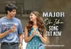 Oh Isha Video Song From Adivi Sesh’s Major Movie Out Now
