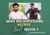 Gopichand Explains Why He Accepted Pakka Commercial Movie
