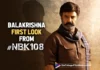 First Look Of Balakrishna From NBK108 Released