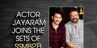 Versatile Actor Jayaram Joins The Sets Of SSMB28