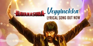 Veyyinokka Lyrical Song Released From Ravi Teja’s Ravanasura Movie