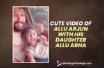 Cute Video of Allu Arjun With His Daughter Allu Arha