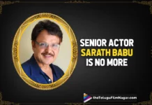 Senior Actor Sarath Babu Is No More