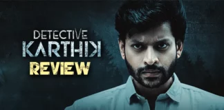 Detective Karthik Movie Review: A Twisty Story