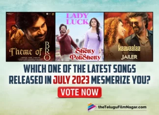Which Of The Latest Songs Released In July 2023 Mesmerize You? Vote Now!